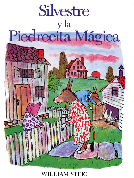 Title details for Silvestre y la piedrecita mágica by William Steig - Available